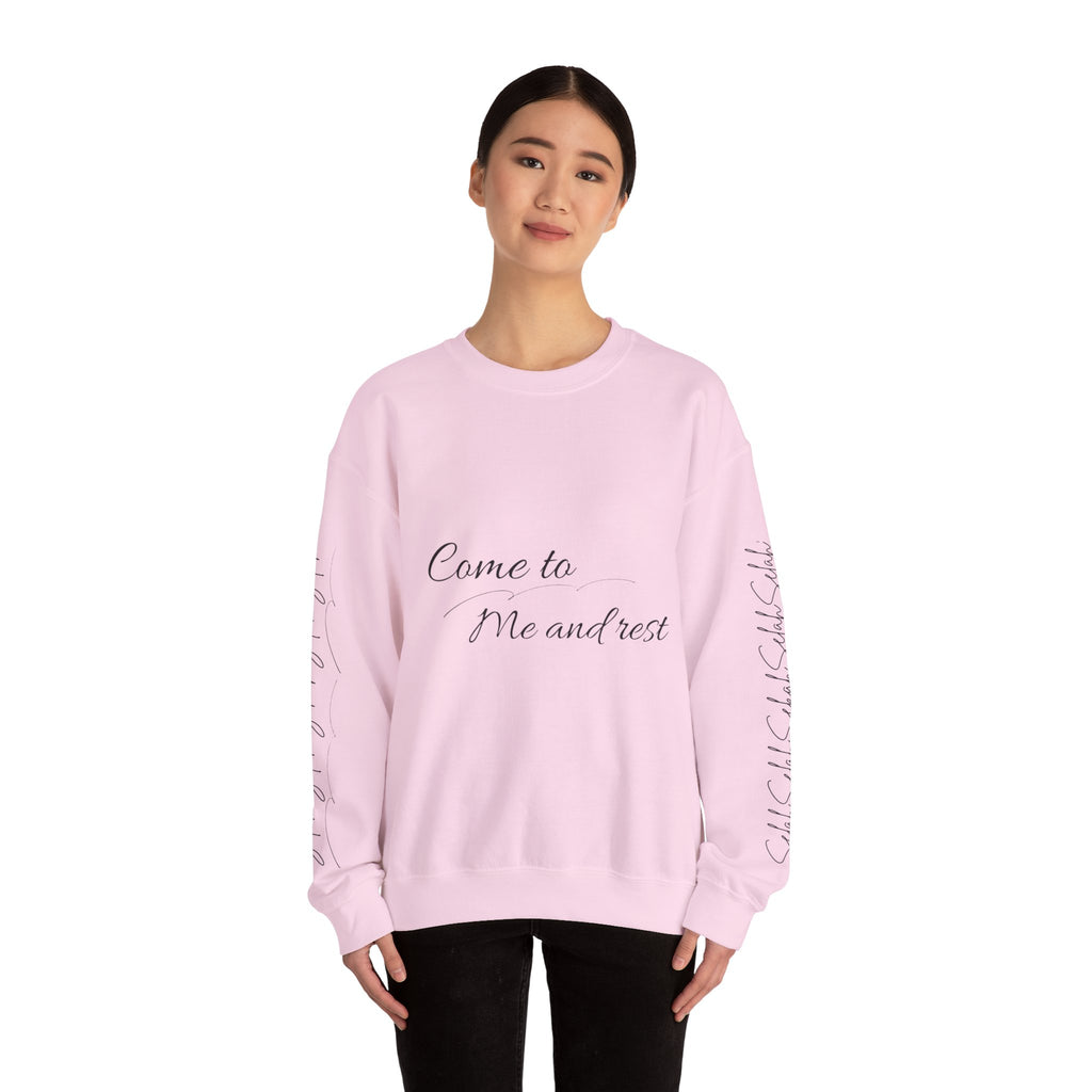 Come to Me and Rest Crewneck Sweatshirt — Minimal Script Comfort Pullover