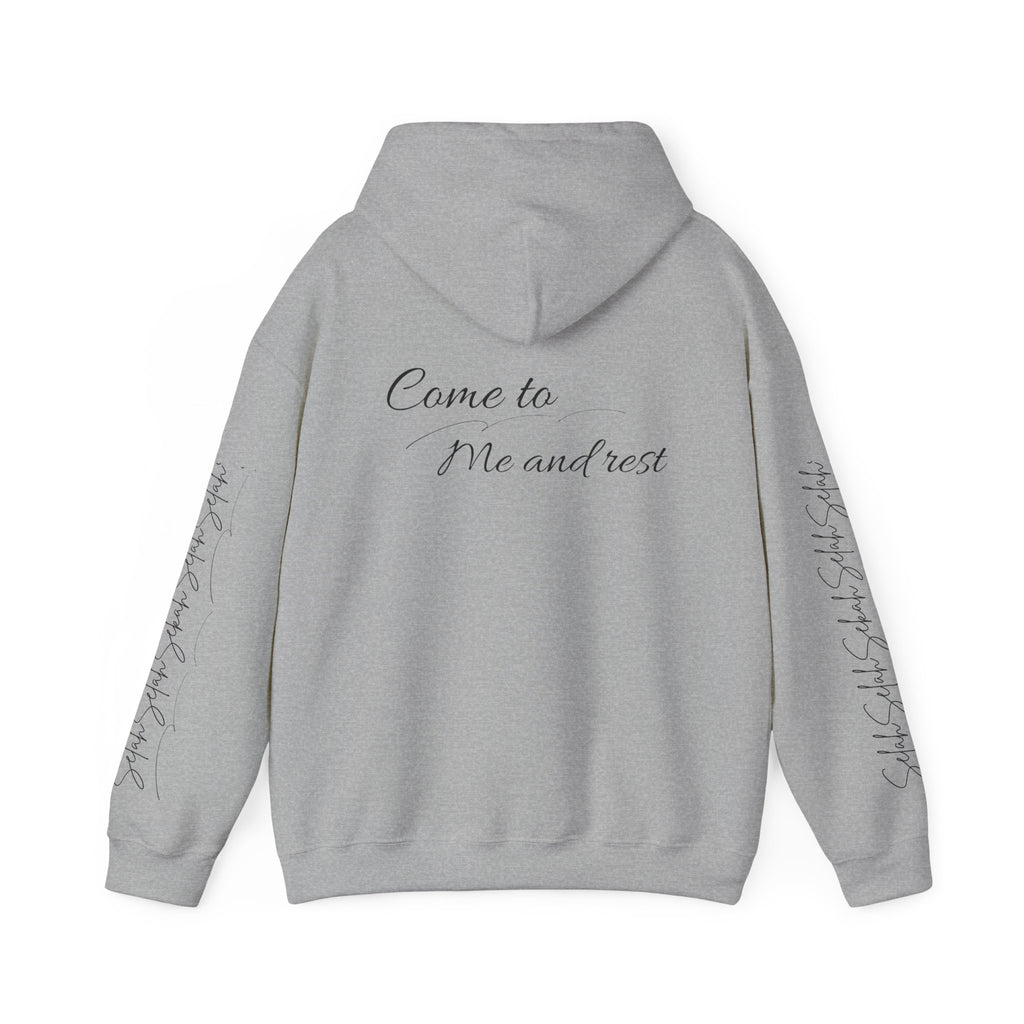 Come to Me and Rest Hoodie – Inspirational Script Religious Pullover