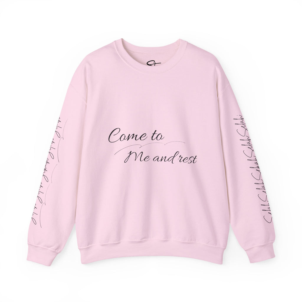 Come to Me and Rest Crewneck Sweatshirt — Minimal Script Comfort Pullover